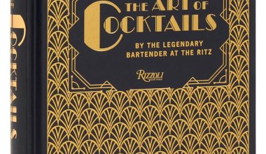 The Art of Cocktails: By the Legendary Bartender at the Ritz